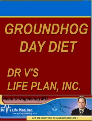 Groundhog Day Diet