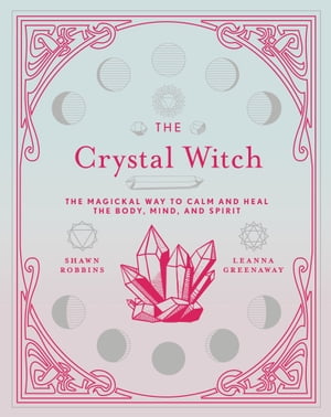 The Crystal Witch