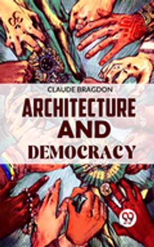 Architecture And Democracy
