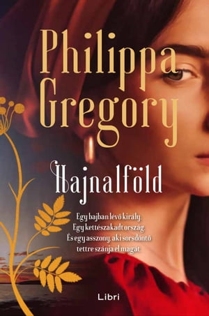 Hajnalf?ld【電子書籍】[ Philippa Gregory ]