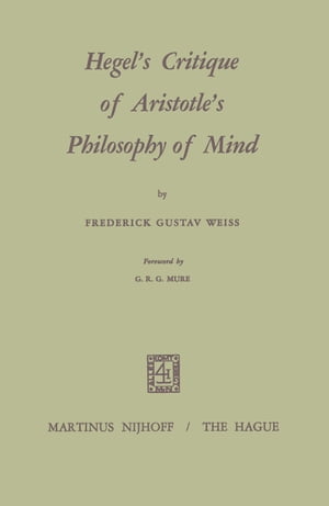 Hegel’s Critique of Aristotle’s Philosophy of Mind