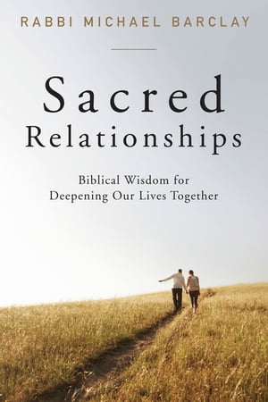 Sacred Relationships