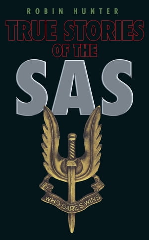 True Stories of the SAS