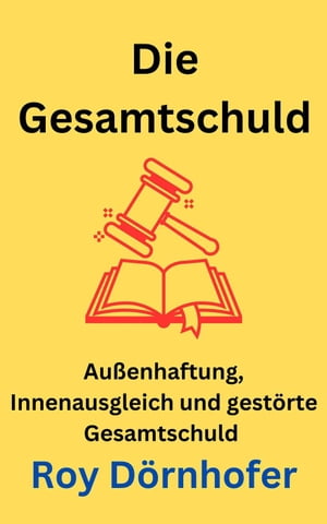 Die Gesamtschuld