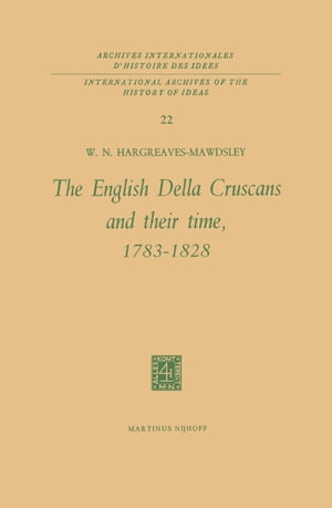 The English Della Cruscans and Their Time, 1783–1828