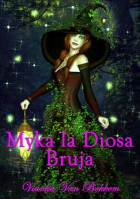 Myka la Diosa Bruja