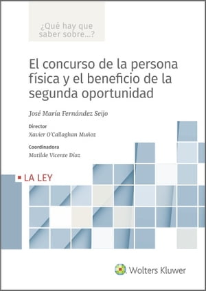 El concurso de la persona física y el beneficio de la segunda oportunidad