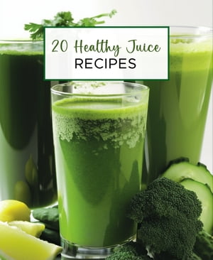 20 Healthy Juice Recipes Drinking juices regularly can aid in digestion, boost immunity, and promote overall wellness.