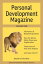 Personal Development Magazine - Volume One Personal Development Magazine, #1Żҽҡ[ Thejendra Sreenivas ]