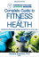 ACSM's Complete Guide to Fitness & Health