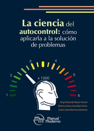 La ciencia del autocontrol