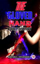 The Gloved Hand A Detective Story【電子書籍