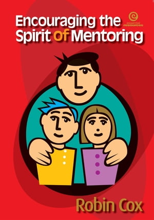 Encouraging the Spirit of Mentoring