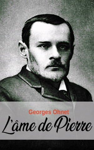 L’?me de Pierre【電子書籍】[ Georges Ohnet ]