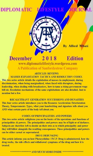 Diplomatic Lifestyle Journal December 2018 Edition【電子書籍】[ Alfred Mbati ]