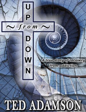 Up From Down【電子書籍】[ Ted Adamson ]