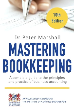 Mastering Bookkeeping, 10th Edition