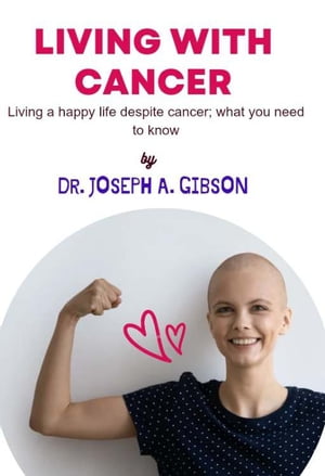 Living with cancer