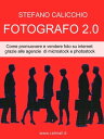 ŷKoboŻҽҥȥ㤨Fotografo 2.0 Come promuovere e vendere foto su internet grazie alle agenzie di microstock e photostockŻҽҡ[ Stefano Calicchio ]פβǤʤ484ߤˤʤޤ