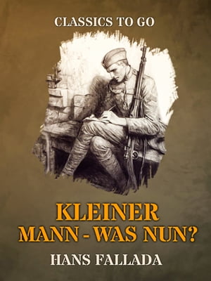 Kleiner Mann - Was nun?【電