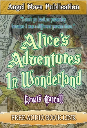 ŷKoboŻҽҥȥ㤨Alice's Adventures in Wonderland : [Illustrations , Movie Link and Free Audio Book Link]Żҽҡ[ Lewis Carroll ]פβǤʤ299ߤˤʤޤ