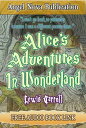 Alice 039 s Adventures in Wonderland : Illustrations , Movie Link and Free Audio Book Link 【電子書籍】 Lewis Carroll
