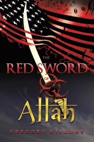 The Red Sword of Allah【電子書籍】[ Gregor
