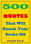 500 Quotes That Will Knock Your Socks Off