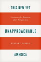 ŷKoboŻҽҥȥ㤨This New Yet Unapproachable America Lectures after Emerson after WittgensteinŻҽҡ[ Stanley Cavell ]פβǤʤ2,552ߤˤʤޤ