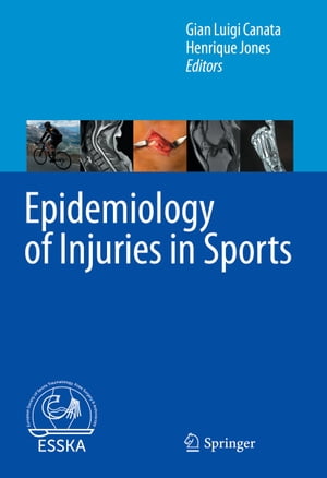 Epidemiology of Injuries in Sports【電子書籍】