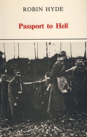 Passport to Hell【電子書籍】[ Robyn Hyde ]