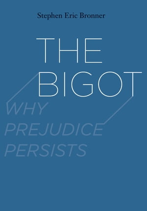 The Bigot