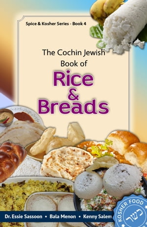 The Cochin Jewish Book Of Rice & Breads