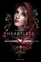 Heartless, Band 3: Die Seele der Magie【電子書籍】 Sara Wolf