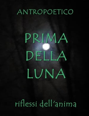 Prima della luna