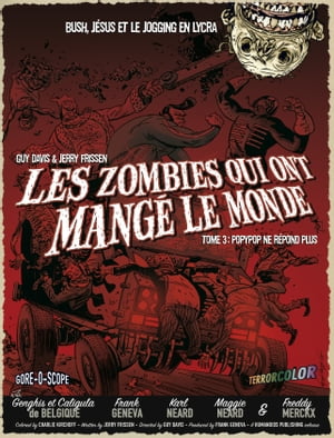 Les Zombies qui ont mangé le monde