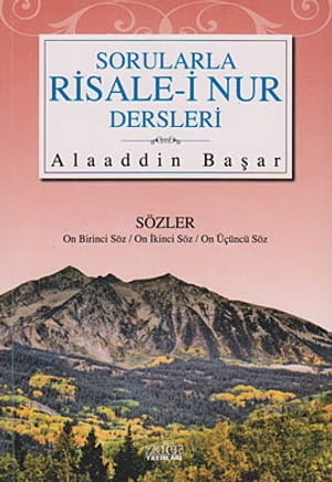 Sorularla Risale-i Nur Dersleri 4Żҽҡ[ Alaaddin Ba?ar ]