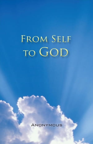 From Self to God