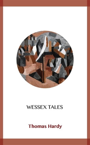 Wessex Tales