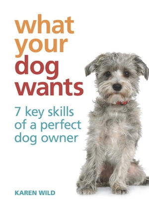 What Your Dog Wants