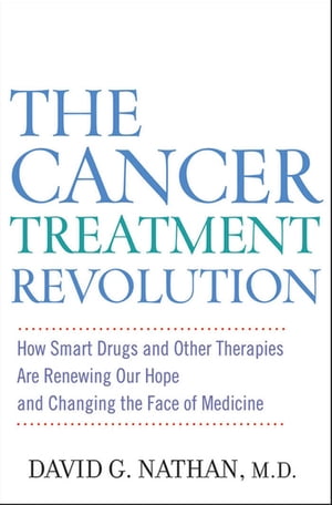 The Cancer Treatment Revolution