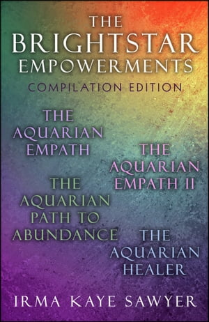 The BrightStar Empowerments: Compilation Edition