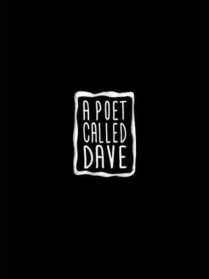 A Poet Called Dave