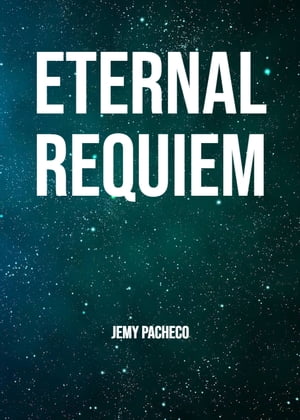 Eternal Requiem