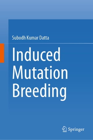 Induced Mutation Breeding