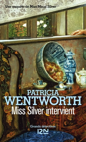 Miss Silver intervient【電子書籍】[ Patricia Wentworth ]