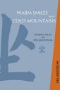 Warm Smiles from Cold Mountains Dharma Talks on Zen Meditation【電子書籍】 Tenshin Reb Anderson
