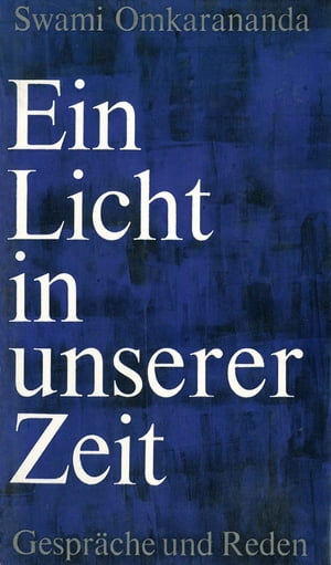 Ein Licht in unserer Zeit