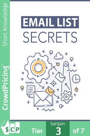 ŷKoboŻҽҥȥ㤨Email List Secrets: Discover The Step-By-Step Blueprint To Building a Thriving Email List and Increase Your Profits Starting Today!Żҽҡ[ David Brock ]פβǤʤ266ߤˤʤޤ
