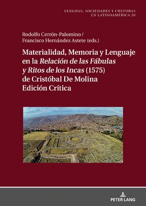 Materialidad, memoria y lenguaje en la Relación de las Fábulas y Ritos de los Incas (1575) de Cristóbal de Molina